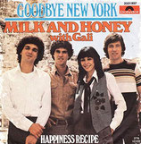 Milk and Honey - Goodbye New York / Happiness Recipe
