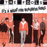 Fools - It´s A Night For Beautiful Girls