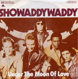 Showaddywaddy - Under The Moon Of Love / Lookin Back