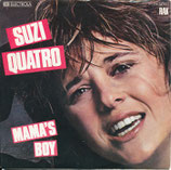 Suzi Quatro - Mama´s Boy / Mind Demons