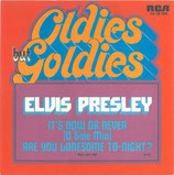 Elvis Presley - It's Now Or Never / Are You Lonesome To-Night