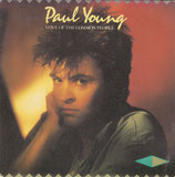 Paul Young - Love Of The Common People / Behind Your Smile