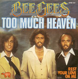 Bee Gees - Too Much Heaven / Rest Your Love On Me