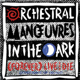 OMD Orchestral Manoeuvres In The Dark - Forever Live And Die / This Town