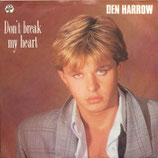 Den Harrow - Don´t Break My Heart / Groove Don´t Break My Heart