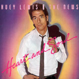 Huey Lewis - Heart And Soul / You Crack Me Up