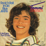 Tommi Ohrner - Rockn Roll In Old Blue Jeans / I Like Every Part Of You
