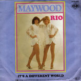 Maywood - Rio / It's A Different World