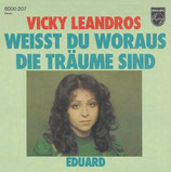 Vicky Leandros - Weißt du woraus die Träume sind / Eduard