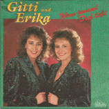 Gitti und Erika - Wenn jemand dich liebt / Ich bin immer für dich da