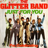 Glitter Band - Just For You / I´m Celebrating