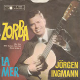 Jörgen Ingmann - Zorba / La Mer