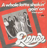 Renee - A Whole Lotta Shakin Goin On / It Feels Good