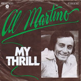 Al Martino - My Thrill / The More I See You