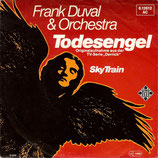 Frank Duval - Todesengel / Sky Train