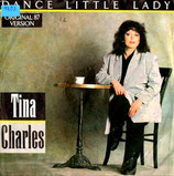 Tina Charles - Dance Little Lady / Why