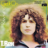 T. Rex - Get It On / Raw Ramp