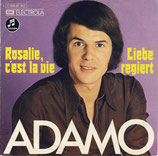 Adamo - Rosalie, Cést La Vie / Liebe regiert