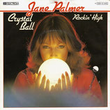 Jane Palmer - Crystal Ball / Rockin' High