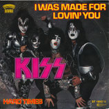 Kiss - I Was Made For Lovin You / Hard Times