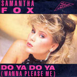 Samantha Fox - Do Ya Do Ya (Wanna Please Me) / Drop Me A Line