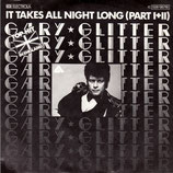 Gary Glitter - It Takes All Night Long / It Takes All Night Long (Part II)