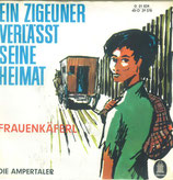 Ampertaler - Ein Zigeuner verlässt sein Heimat / Frauenkäferl