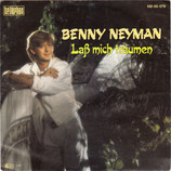 Benny Neyman - Laß mich träumen / Agapimou