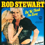 Rod Stewart - Da Ya Think I´m Sexy