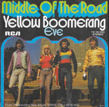 Middle Of The Road - Yellow Boomerang / Eve