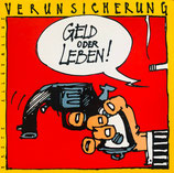 EAV Erste Allgemeine Verunsicherung - Geld oder Leben! (LP)