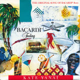 Kate Yanai - Bacardi Feeling / Bacardi Feeling (original)