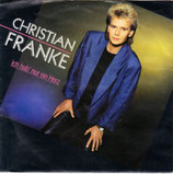 Christian Franke - Ich hab nur ein Herz / Leicht gesagt