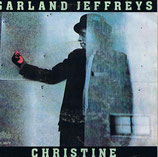 Garland Jeffreys - Christine / Escape Goat Dub