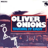 Oliver Onions - Taking It Easy / Taking It Easy (Instrumental Version)