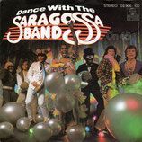 Saragossa Band - Dance With The Saragossa Band (Part II) / Dance With The Saragossa Band (Part V)