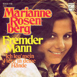 Marianne Rosenberg - Fremder Mann / Ich leg mein Herz in deine Hände