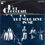 Hot Chocolate - Put Your Love In Me / Let Them Be The Judge