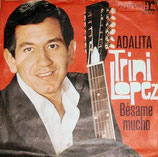 Trini Lopez - Adalita / Besame mucho (ohne Cover)