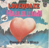 Lovequake - Hallelujah / Running Outta World