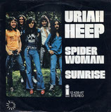 Uriah Heep - Spider Woman / Sunrise