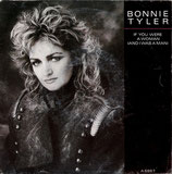 Bonnie Tyler - If You Were A Woman / Under Suspicion