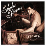 Shakin Stevens - It's Late / It's Good For You (Baby)