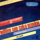 Frank Farian Corporation - Mother And Child Reunion / I´m Alive