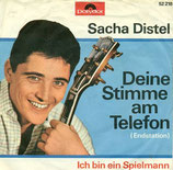 Sacha Distel - Deine Stimme am Telefon / Ich bin ein Spielmann