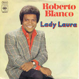 Roberto Blanco - Lady Laura / Mit Musik und Humor