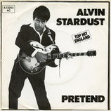 Alvin Stardust - Pretend / Goose Bumps