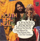 Mouth & Mac Neal - Minnie, Minnie / I Dont Wanna Be The Richest Man