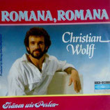 Chris Wolff - Romana, Romana / Tränen wie Perlen