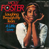 Molly Foster - Laughing Through My Tears / A Little Love